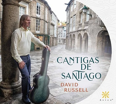 Assad/ Russell - Cantigas de Santiago