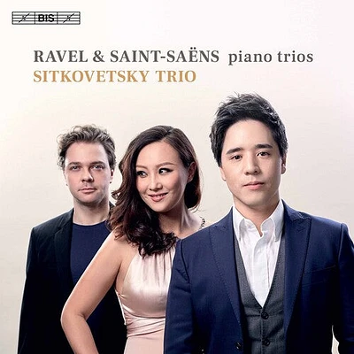 Ravel/ Sitkovetsky Trio - Piano Trios