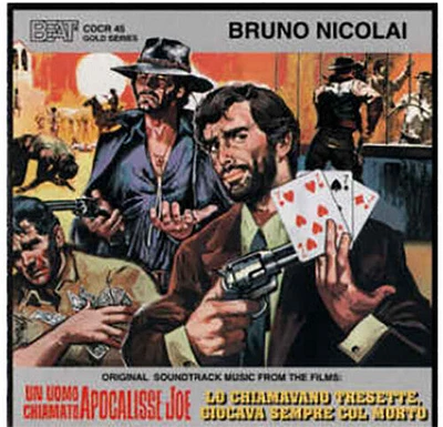 Bruno Nicolai - Un Uomo Chiamato Apocalisse Joe / Lo Chiamavano Tresette, Giocava Sempre Col Morto (Original Soundtracks)