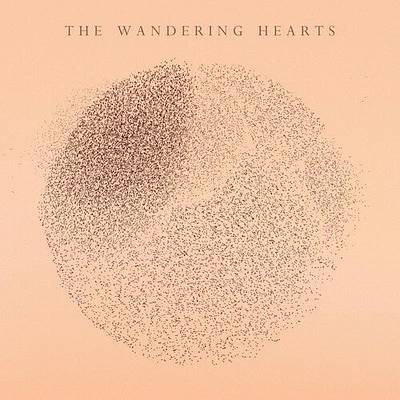 Wandering Hearts - The Wandering Hearts