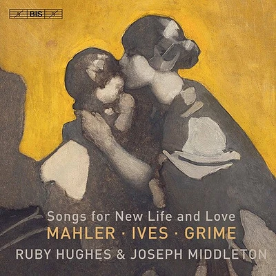 Grime/ Hughes/ Middleton - Songs for New Life & Love