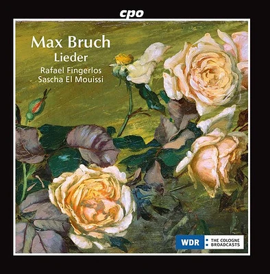 Bruch - Lieder