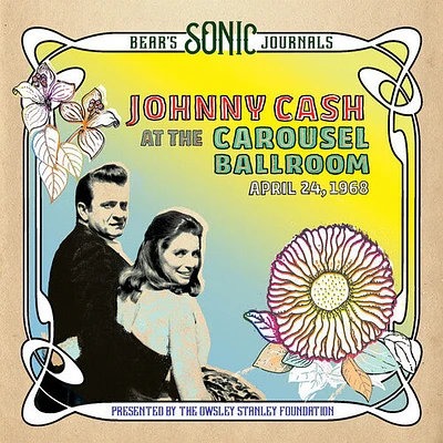 Johnny Cash - Bear's Sonic Journals: Johnny Cash, At the Carousel Ballroom, April 28