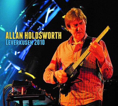 Allan Holdsworth - Leverkusen 2010