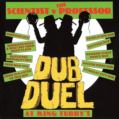 Scientist V the Professor - Duel Dub At King Tubby's