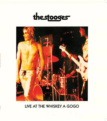 Stooges - Live at Whiskey A Gogo