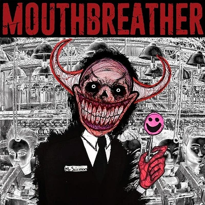 Mouthbreather - Im Sorry Mr. Salesman