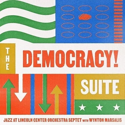 Jazz at Lincoln Center Orchestra/ Marsalis - Democracy Suite