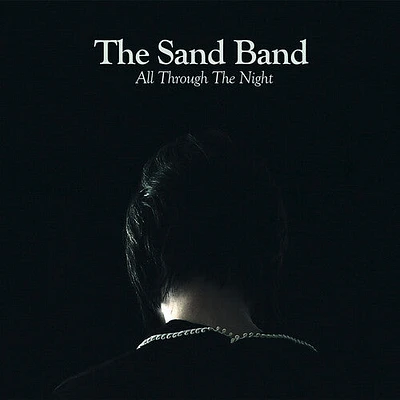 Sand Band - All Through the Night