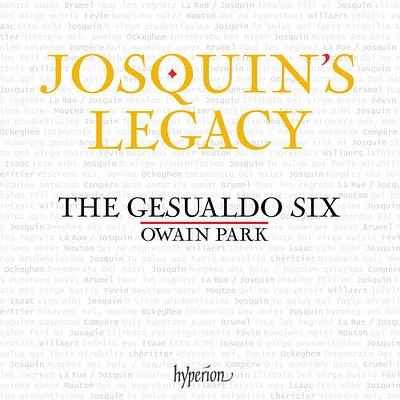 Gesualdo Six/ Owain Park - Josquin's legacy