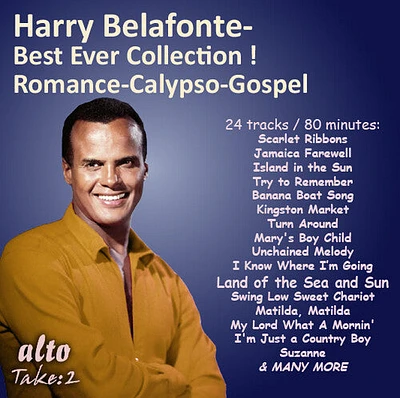 Harry Belafonte - His Best Ever! Romance - Calypso - Spirituals