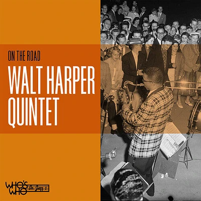 Walt Harper Quintet - On the Road