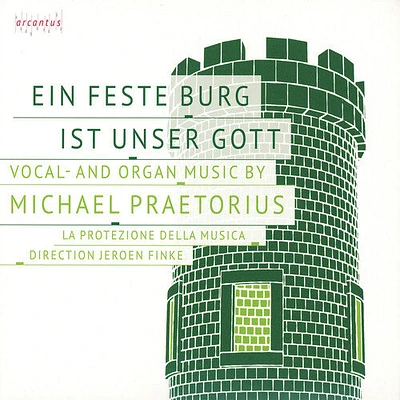 Praetorius/ La Protezione Della Musica/ Finke - Ein Feste Burg Ist Unser Gott