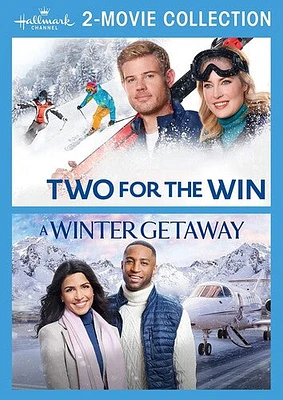 Two For the Win / A Winter Getaway (Hallmark Channel 2-Movie Collection)