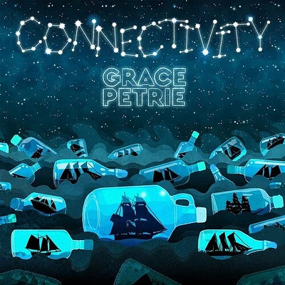 Grace Petrie - Connectivity