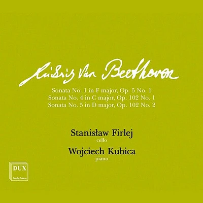 Beethoven/ Firlej/ Kubica - Cello Sonatas