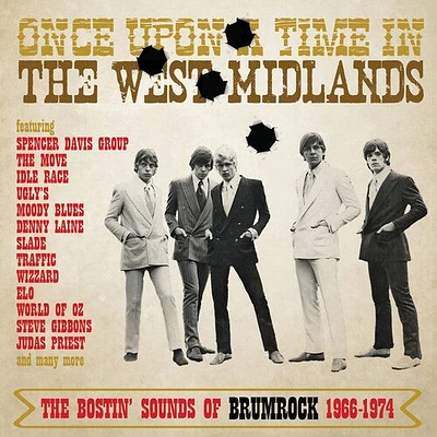 Once Upon a Time in the West Midlands/ Various - Once Upon A Time In The West Midlands: Bostin' Sounds Of Brumrock 1966-1974 / Various