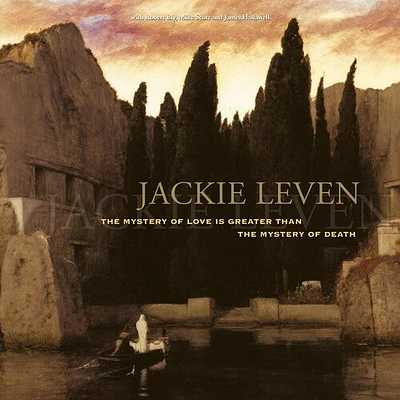 Jackie Leven - Mystery Of Love (is Greater Than The Mystery Of Death)