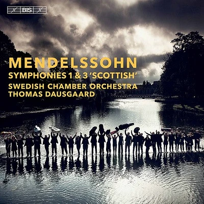 Mendelssohn/ Swedish Chamber Orch/ Dausgaard - Symphonies 1 & 3