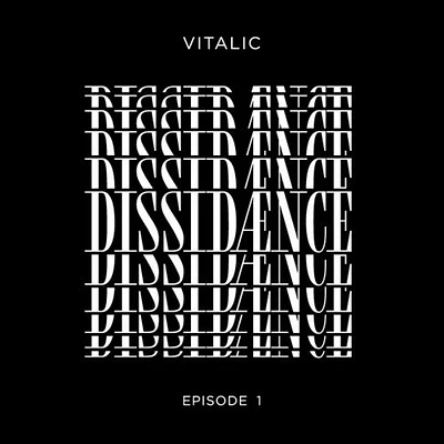 Vitalic - Dissidaence Episode 1