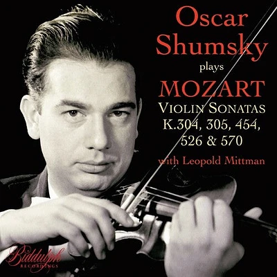 Mozart/ Oscar Shumsky - Mozart: Violin Sonatas