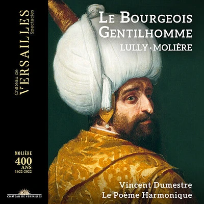 Lully/ Le Poeme Harmonique - Le Bourgeois Gentilhomme