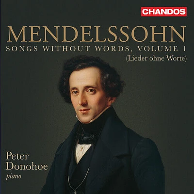 Mendelssohn/ Donohoe - Songs Without Words 1