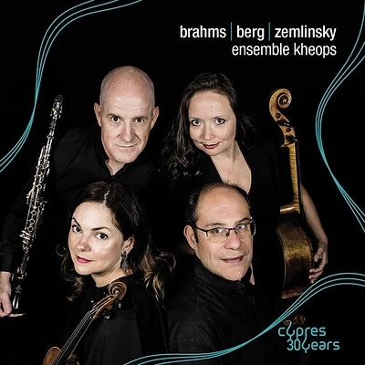 Berg/ Ensemble Kheops - Brahms Berg & Zemlinsky