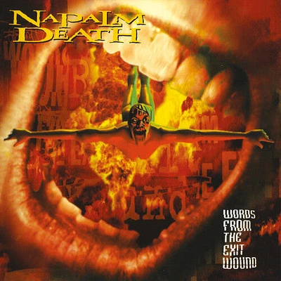 Napalm Death - Words From The Exit Wound