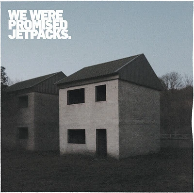 We Were Promised Jetpacks - These Four Walls