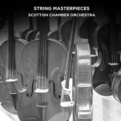 Scottish Chamber Orchestra - String Masterpieces