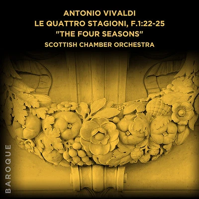 Scottish Chamber Orchestra - Antonio Vivaldi: Le quattro stagioni/The Four Seasons, F.1:22-25