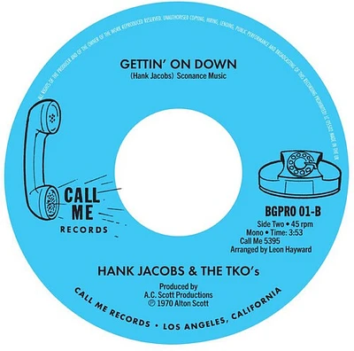 Hank Jacobs / Don Malone / Tko's - World Needs Changin' / Gettin' On Down