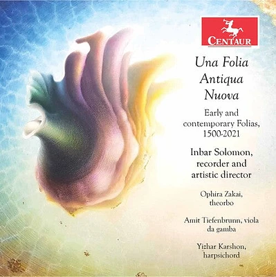 Una Folia Antiqua Nuova/ Various - Una Folia Antiqua Nuova