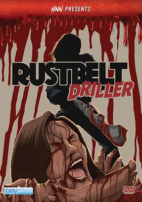 Hnn Presents: Rust Belt Driller