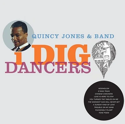 Quincy Jones - I Dig Dancers