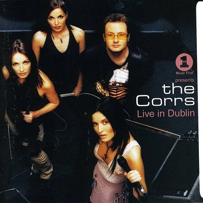 Corrs - VH1 Presents the Corrs Live in Dublin