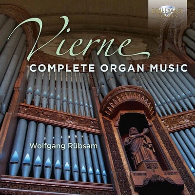 Vierne/ Rubsam - Complete Organ Music