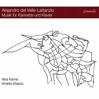 Valle-Lattanzio/ Karner/ Anazco - Music for Clarinet & Piano