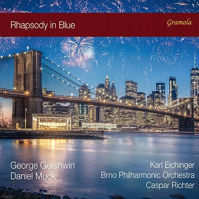 Gershwin/ Eichinger/ Richter - Rhapsody in Blue