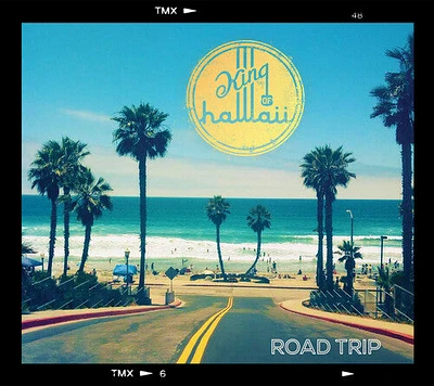 King Of Hawaii - Road Trip