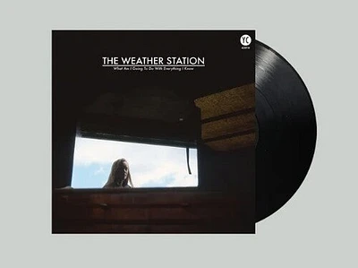 Weather Station - What Am I Going To Do With Everything I Know