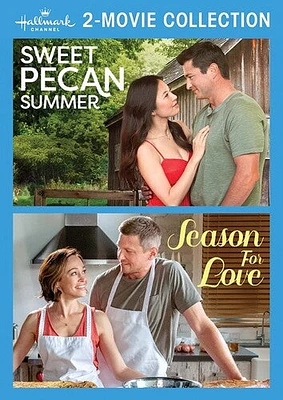 Sweet Pecan Summer / Season for Love (Hallmark Channel 2-Movie Collection)