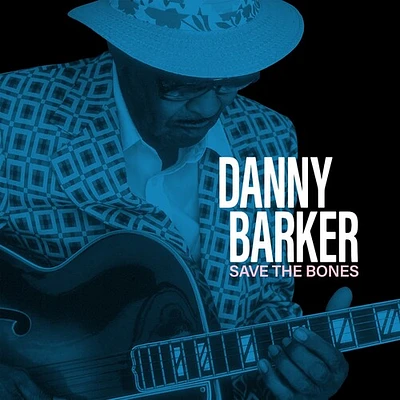 Danny Barker - Save The Bones (Translucent Gray)