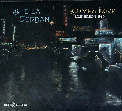 Sheila Jordan - Comes Love