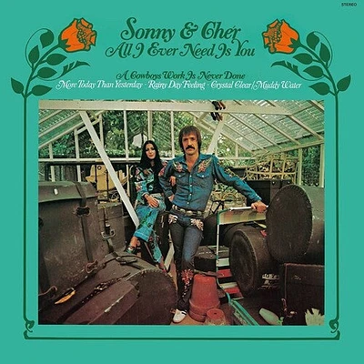 Sonny & Cher - All I Ever Need Is You