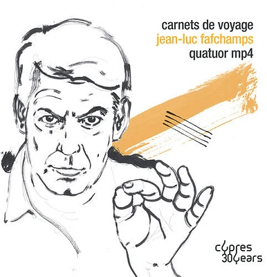 Fafchamps/ Quatuor Mp4 - Carnets de Voyage