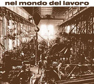 Rino Filippi - Nel Mondo Del Lavoro