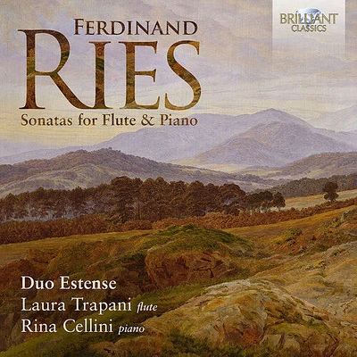 Ries/ Duo Estense/ Cellini - Sonatas for Flute & Piano