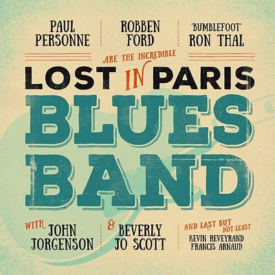 Robben Ford - Lost In Paris Blues Band